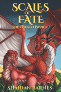 Scales of Fate: The Chosen Prince