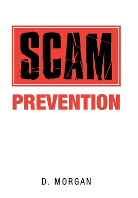 Scam Prevention - Morgan, D