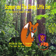 Scamper and the Sleepy Little Lion: The Adventures of Scamper