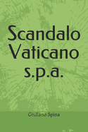 Scandalo Vaticano spa