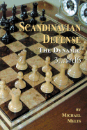 Scandinavian Defense: The Dynamic 3...Qd6