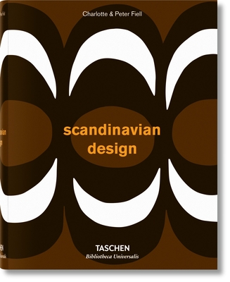 Scandinavian Design - Fiell, Charlotte & Peter, and TASCHEN