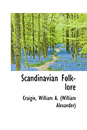 Scandinavian Folk-Lore