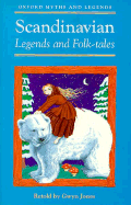 Scandinavian Legends and Folk-Tales - Jones, Gwyn