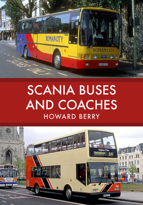 Scania Buses and Coaches - Berry, Howard