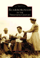 Scarborough in the Twentieth Century