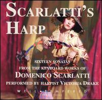 Scarlatti's Harp - Victoria Drake (harp)