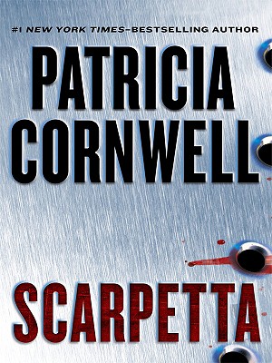 Scarpetta - Cornwell, Patricia