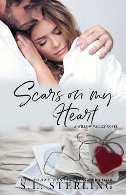 Scars on my Heart - Sterling, S L