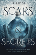 Scars & Secrets