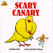 Scary Canary: Book One
