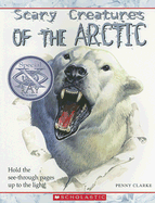 Scary Creatures of the Arctic: Special X-Ray Vision