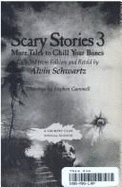 Scary Stories: More Tales to Chill Your Bones - Schwartz, Alvin