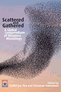 Scattered and Gathered