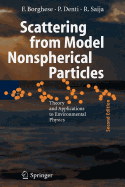 Scattering from Model Nonspherical Particles: Theory and Applications to Environmental Physics