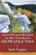 Scenes and Walks in the Northern Shawangunks