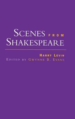 Scenes from Shakespeare - Levin, Harry