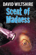 Scent of Madness