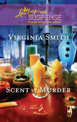 Scent of Murder - Smith, Virginia