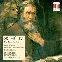 Schtz: St. Matthew Passion - Armin Ude (tenor); Gothart Stier (baritone); Hans-Joachim Rotzsch (tenor); Hans-Jurgen Wachsmuth (tenor);...
