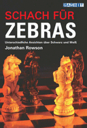Schach Fur Zebras - Rowson, Jonathan
