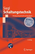 Schaltungstechnik - Analog Und Gemischt Analog/Digital: Entwicklungsmethodik, Funktionsschaltungen, Funktionsprimitive Von Schaltkreisen