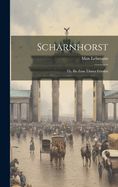 Scharnhorst: Th. Bis Zum Tilsiter Frieden