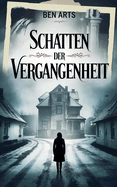 Schatten der Vergangenheit