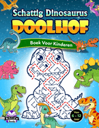 Schattig dinosaurusdoolhofboek voor kinderen van 6-12 jaar: Geweldige puzzels voor slimme kinderen, leuke hersenkrakers en spelletjes