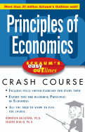 Schaum's Easy Outlines Principles of Economics: Based on Schaum's Outline of Theory and Problems of Principles of Economics (Second Edition)