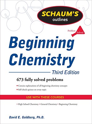 Schaum's Outline of Beginning Chemistry - Goldberg, David