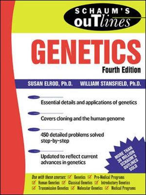 Schaum's Outline of Genetics - Elrod, Susan, and Elrod Susan, and Stansfield, William D