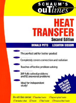 Schaum's Outline of Heat Transfer - Pitts, Donald, and Sissom, Leighton