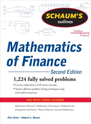 Schaum's Outline of Mathematics of Finance, Second Edition - Brown, Robert, and Zima, Petr