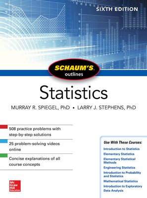 Schaum's Outline of Statistics, Sixth Edition - Spiegel, Murray, and Stephens, Larry