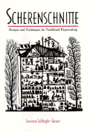 Scherenschnitte: Designs and Techniques for Traditional Papercutting