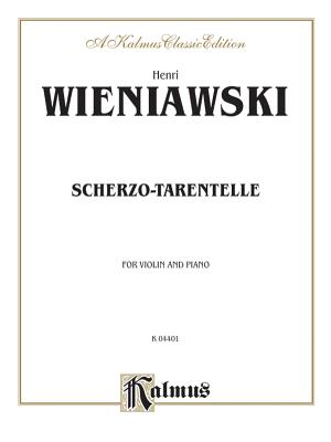 Scherzo Tarantelle, Op. 16 - Wieniawski, Henri (Composer), and Alfred Publishing (Editor)