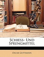 Schiess- Und Sprengmittel