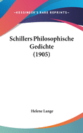 Schillers Philosophische Gedichte (1905)