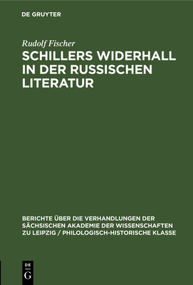 Schillers Widerhall in der russischen Literatur - Fischer, Rudolf