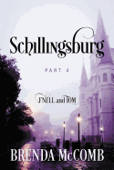 Schillingsburg: Part 4 J'Nell and Tom