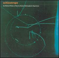 Schizotrope: Life and Death of Marie Zorn - Richard Pinhas & Maurice Dantec