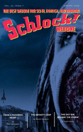 Schlock!: Vol 16 Issue 7 August 2020