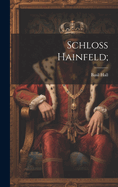 Schloss Hainfeld;