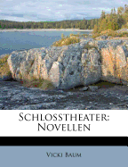 Schlosstheater: Novellen