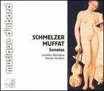 Schmelzer, Muffat: Sonatas - London Baroque; Charles Medlam (conductor)