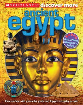 Scholastic Discover More: Ancient Egypt - Arlon, Penelope