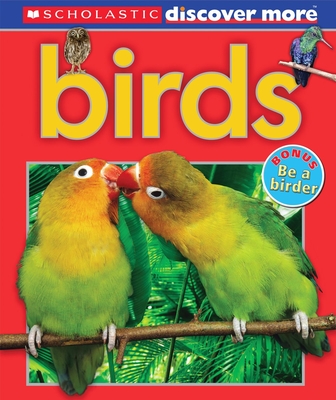 Scholastic Discover More: Birds (Emergent Reader) - Arlon, Penelope
