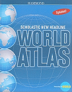 Scholastic New Headline World Atlas