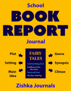 School Book Report Journal (for Fiction)